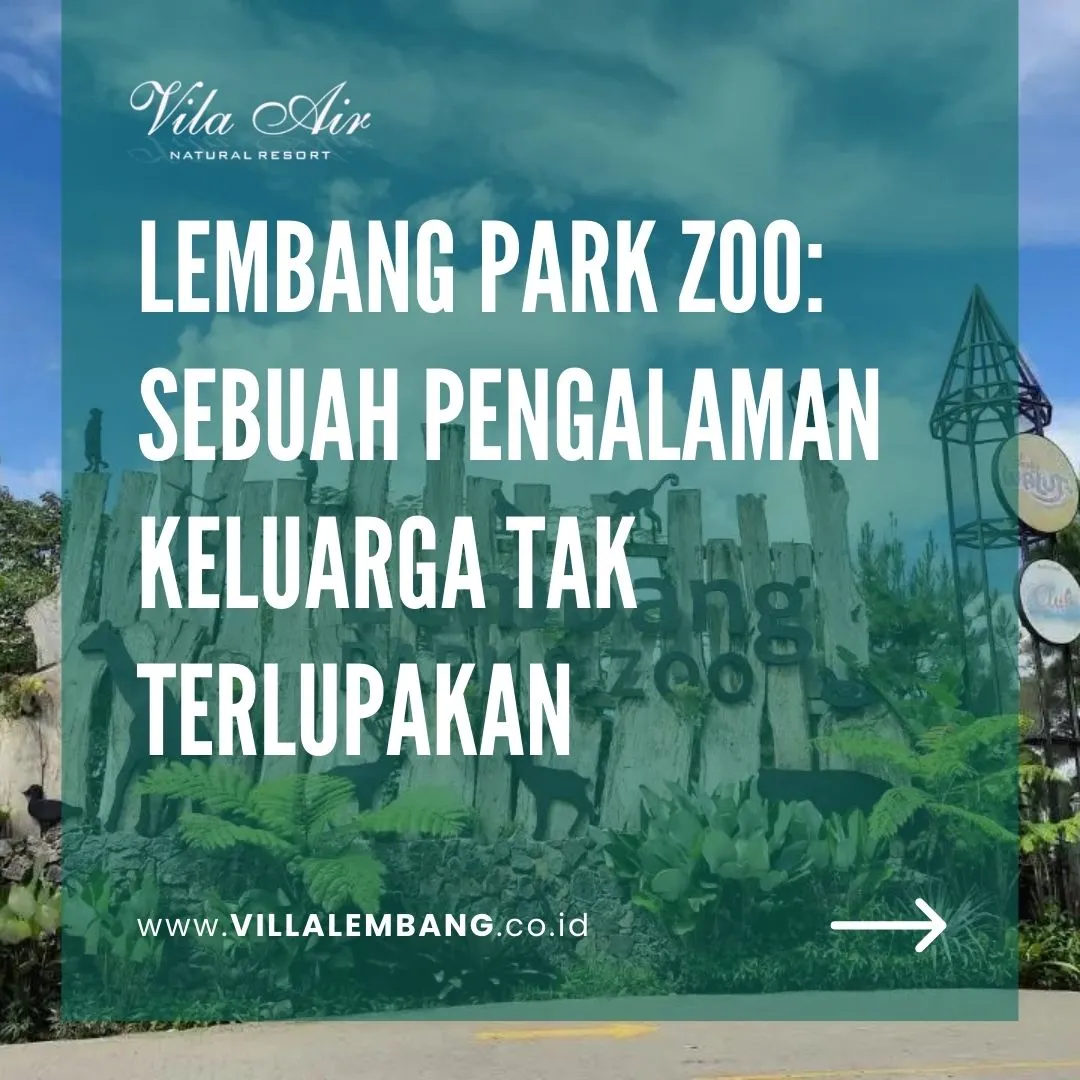 Villa lembang dekat lembang park zoo