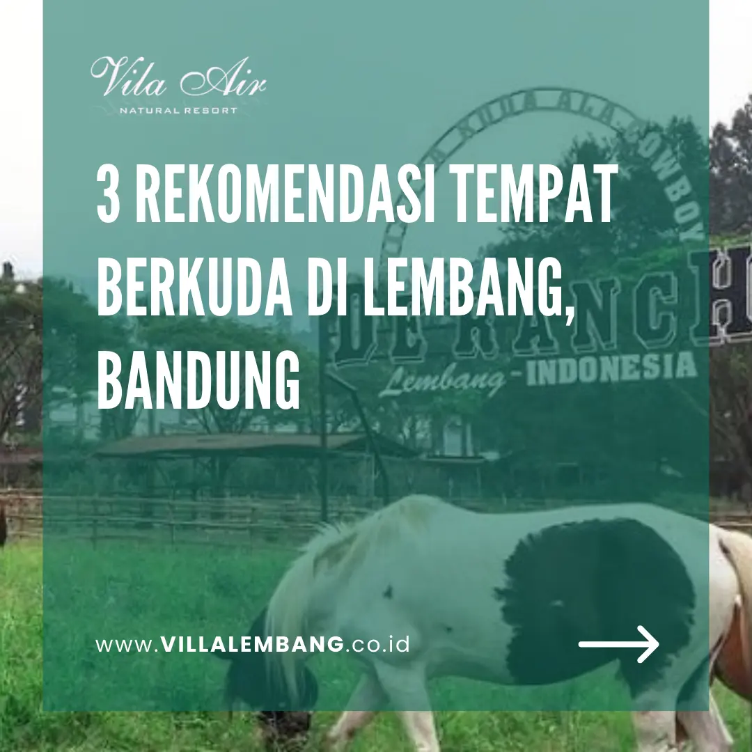 Villa lembang dekat tempat berkuda