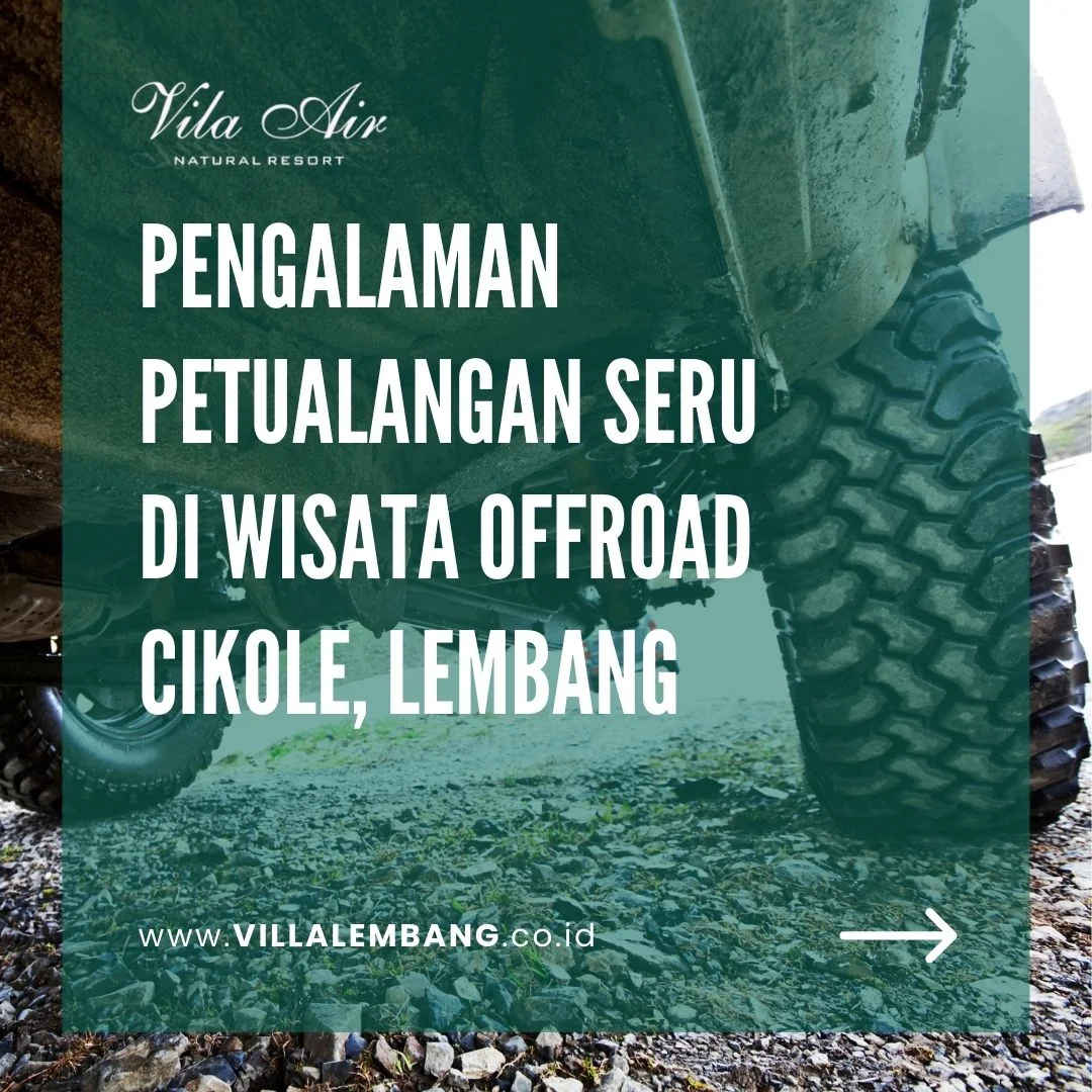 villa lembang - tempat offroad lembang