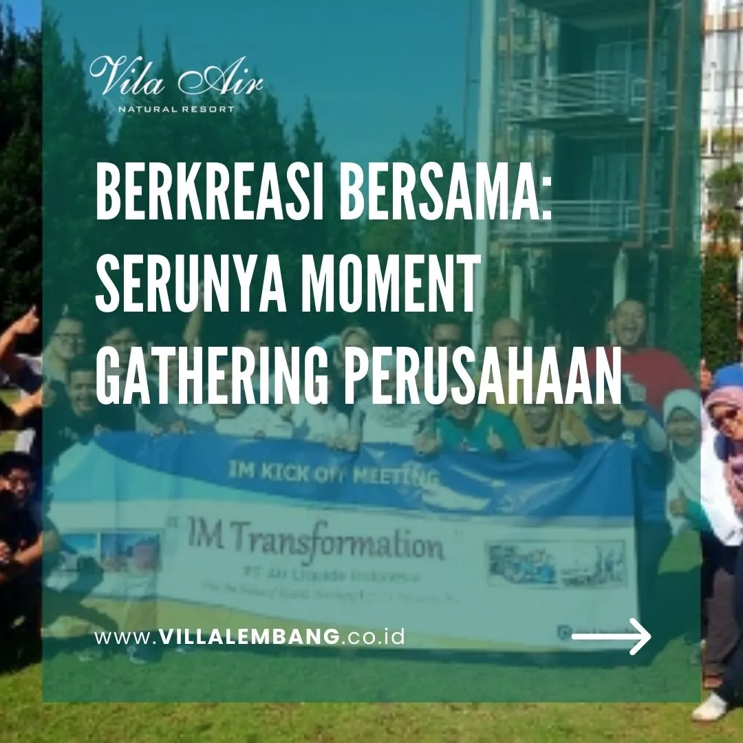 gathering karyawan lembang