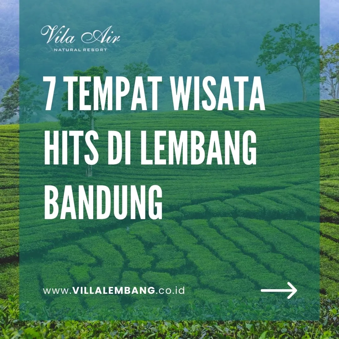 Villa dekat tempat wisata di lembang